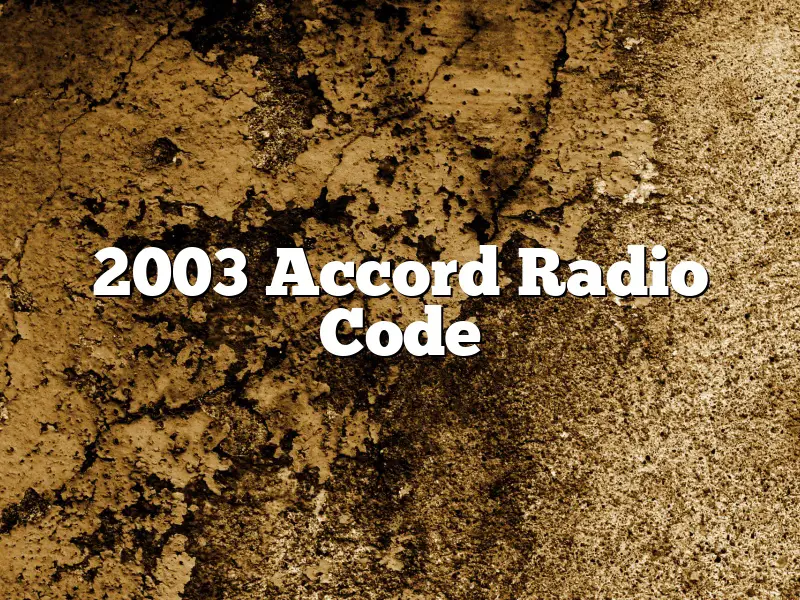 2003 Accord Radio Code