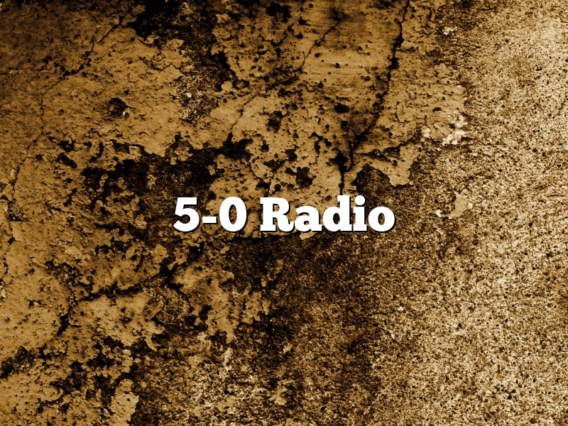 5-0 Radio