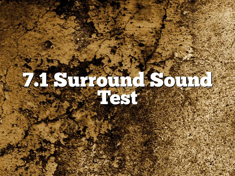 7.1 Surround Sound Test