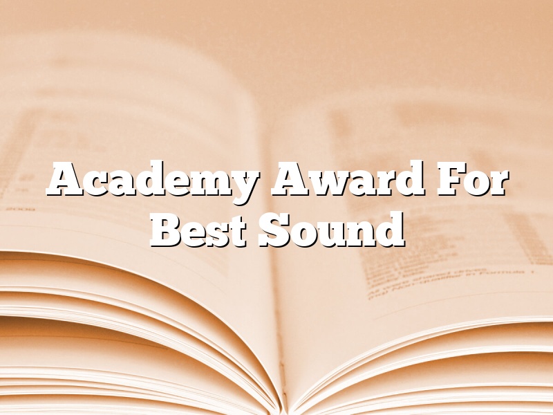 Academy Award For Best Sound