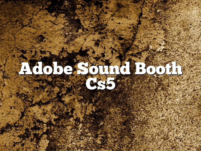 Adobe Sound Booth Cs5