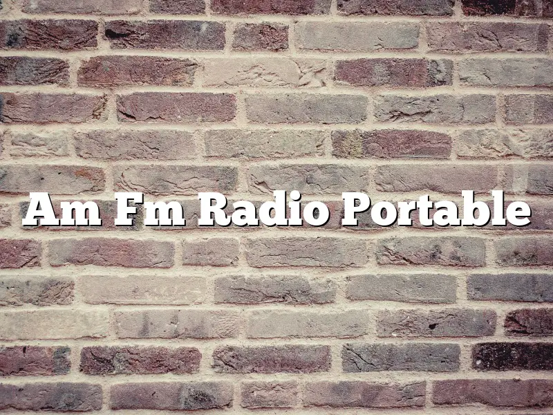 Am Fm Radio Portable