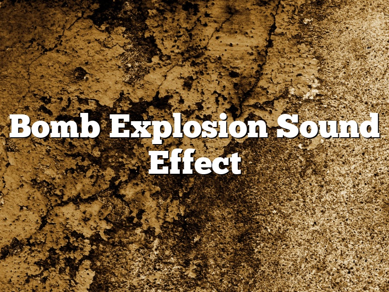 Bomb Explosion Sound Effect