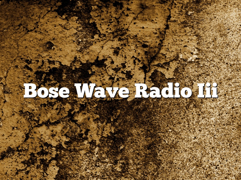 Bose Wave Radio Iii