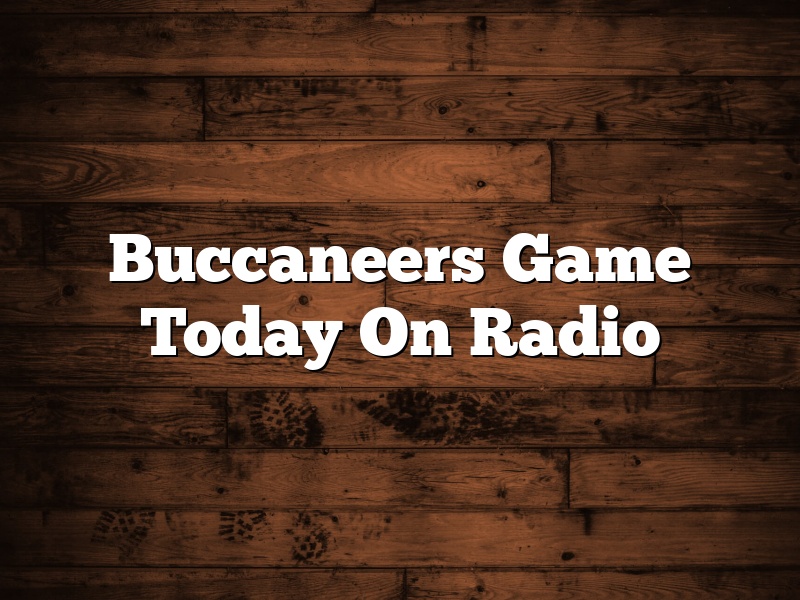 Buccaneers Game Today On Radio