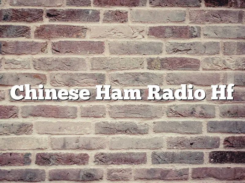 Chinese Ham Radio Hf