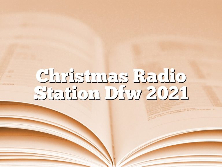 Dfw Christmas Radio Stations October 2023