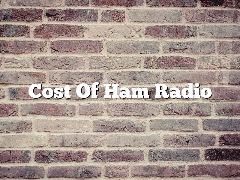 Cost Of Ham Radio
