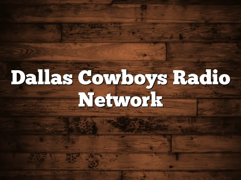 Dallas Cowboys Radio Network