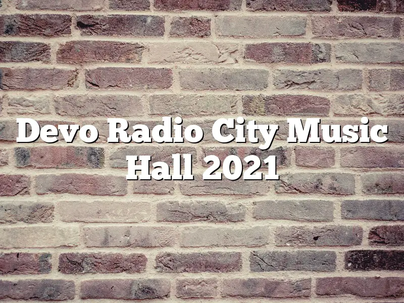 Devo Radio City Music Hall 2021