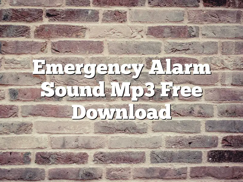 Emergency Alarm Sound Mp3 Free Download