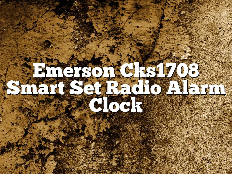 Emerson Cks1708 Smart Set Radio Alarm Clock