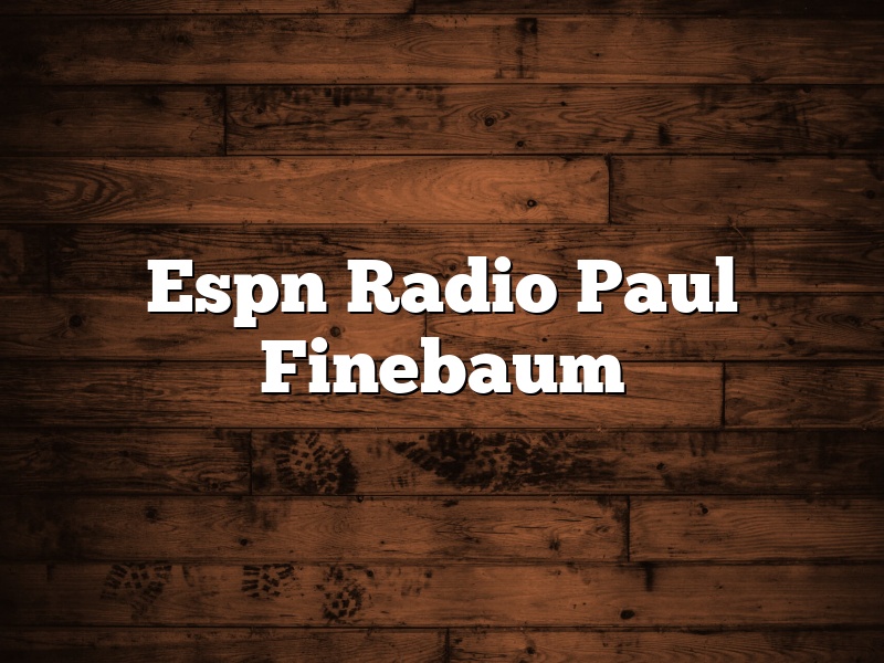 Espn Radio Paul Finebaum