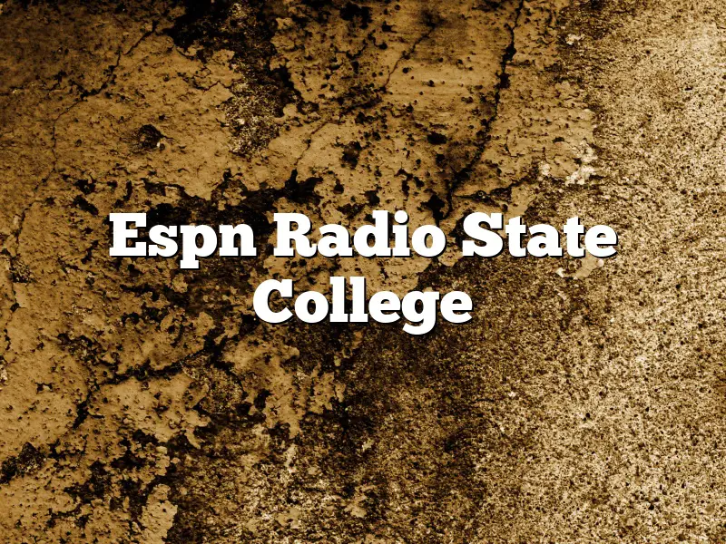 Espn Radio State College