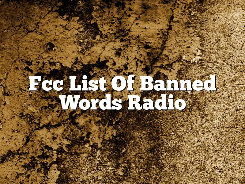Fcc List Of Banned Words Radio