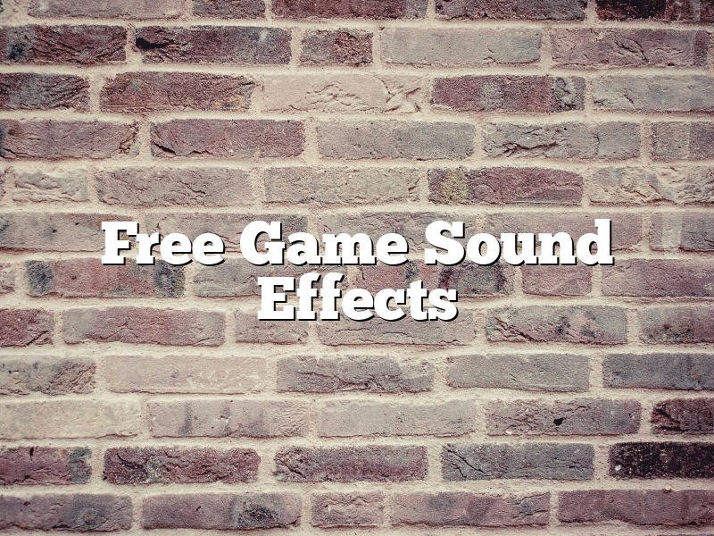 Free Game Sound Effects