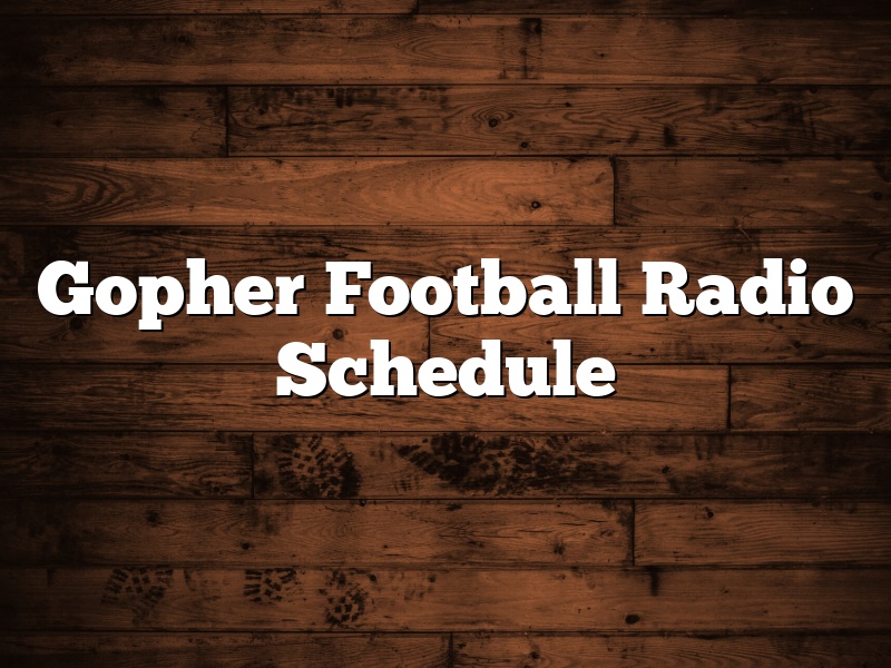 Gopher Football Radio Schedule