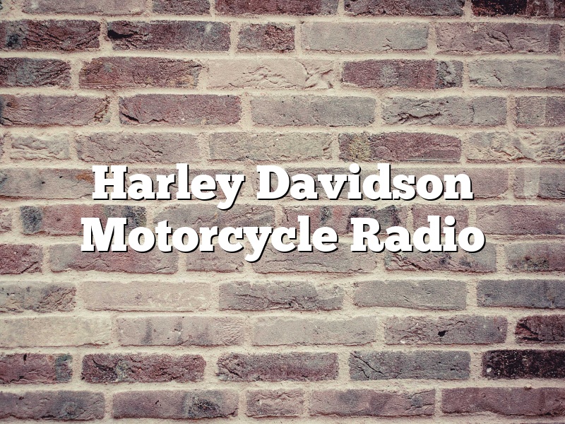 Harley Davidson Motorcycle Radio