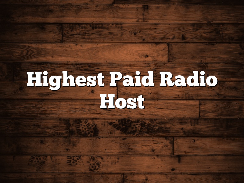 Highest Paid Radio Host