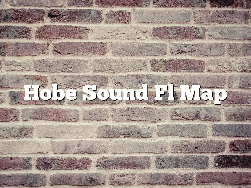 Hobe Sound Fl Map