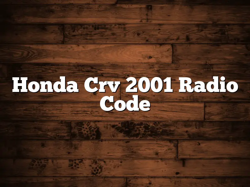 Honda Crv 2001 Radio Code