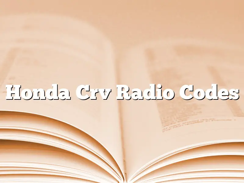 Honda Crv Radio Codes