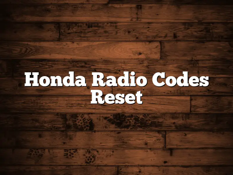 Honda Radio Codes Reset