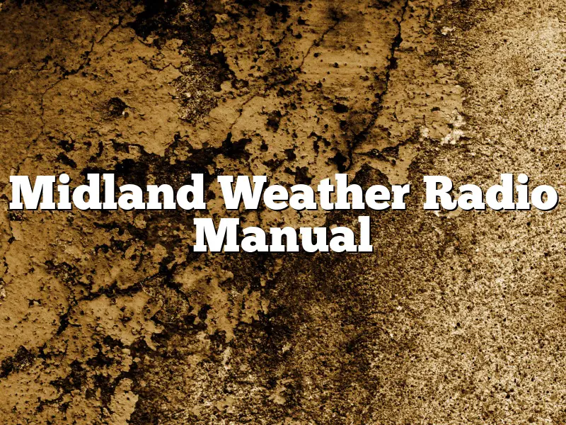 Midland Weather Radio Manual