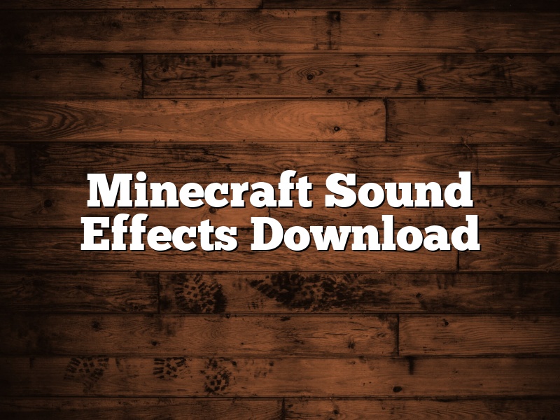 Minecraft Sound Effects Download