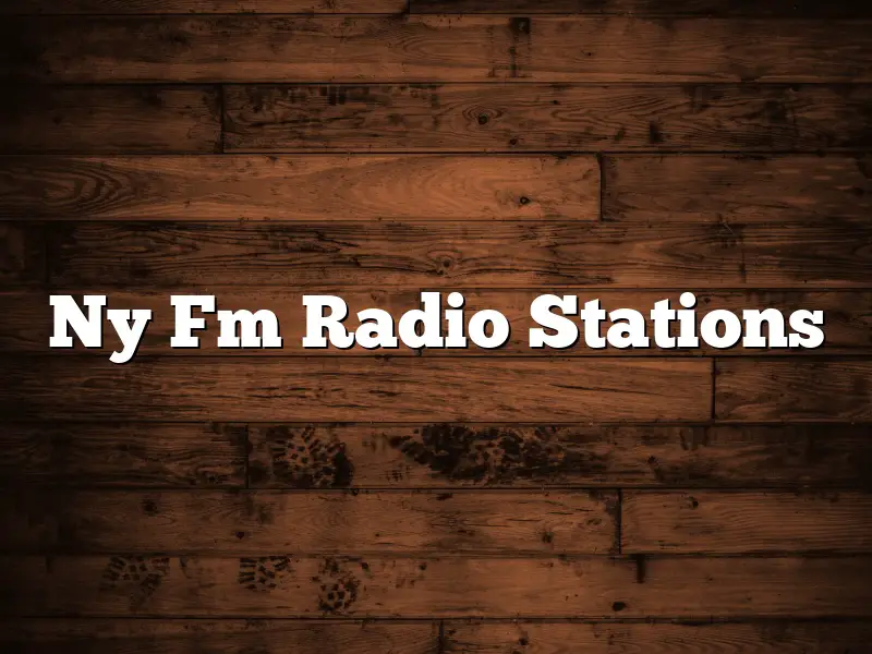 Ny Fm Radio Stations