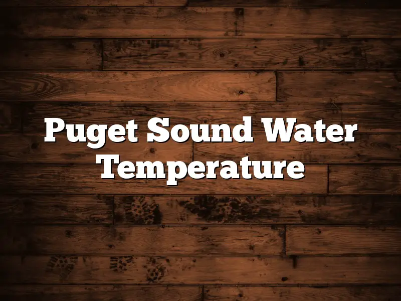 Puget Sound Water Temperature