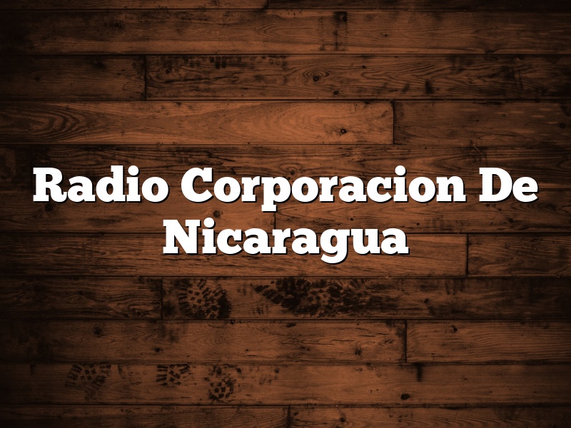 Radio Corporacion De Nicaragua