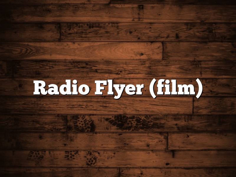 Radio Flyer (film)
