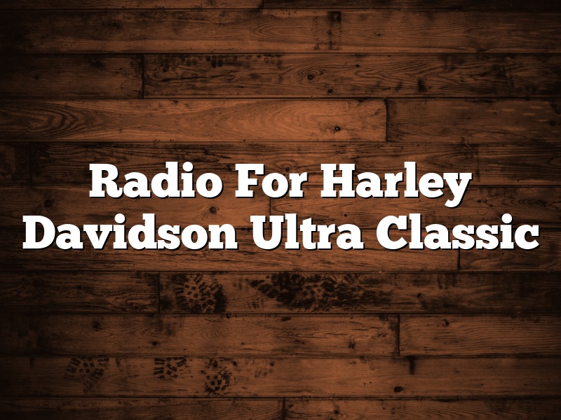 Radio For Harley Davidson Ultra Classic