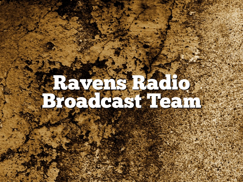 Ravens Radio Broadcast Team