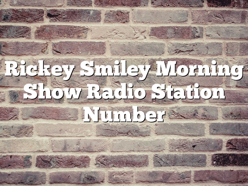 Rickey Smiley Morning Show Radio Station Number