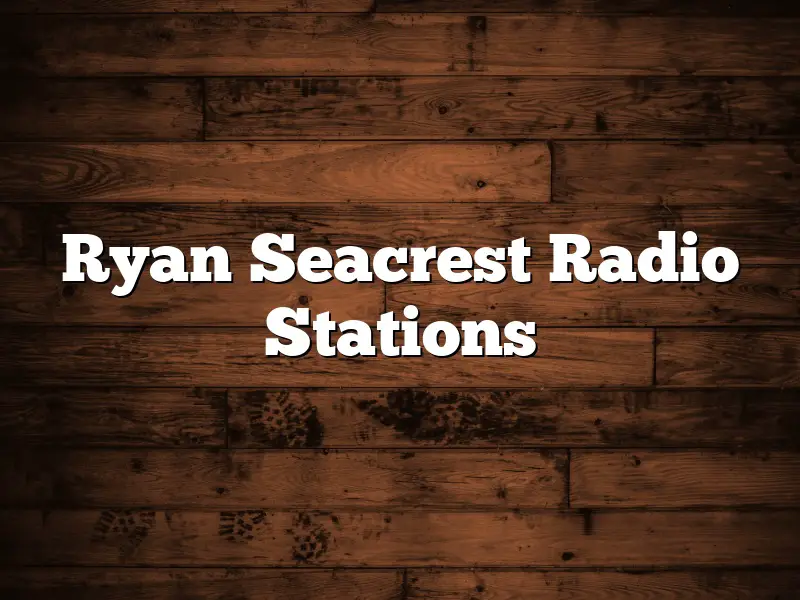 Ryan Seacrest Radio Stations