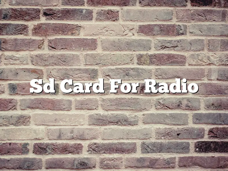 Sd Card For Radio
