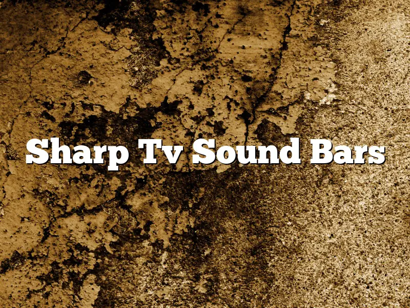 Sharp Tv Sound Bars