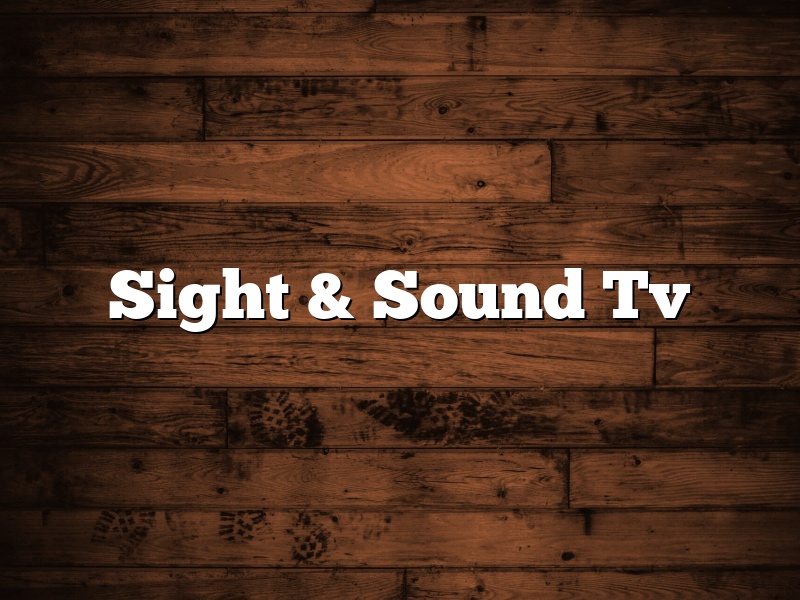 Sight & Sound Tv