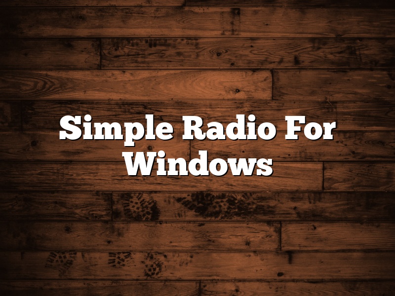 Simple Radio For Windows