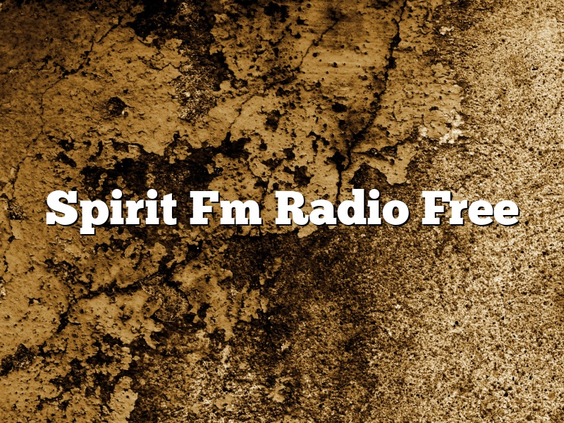 Spirit Fm Radio Free