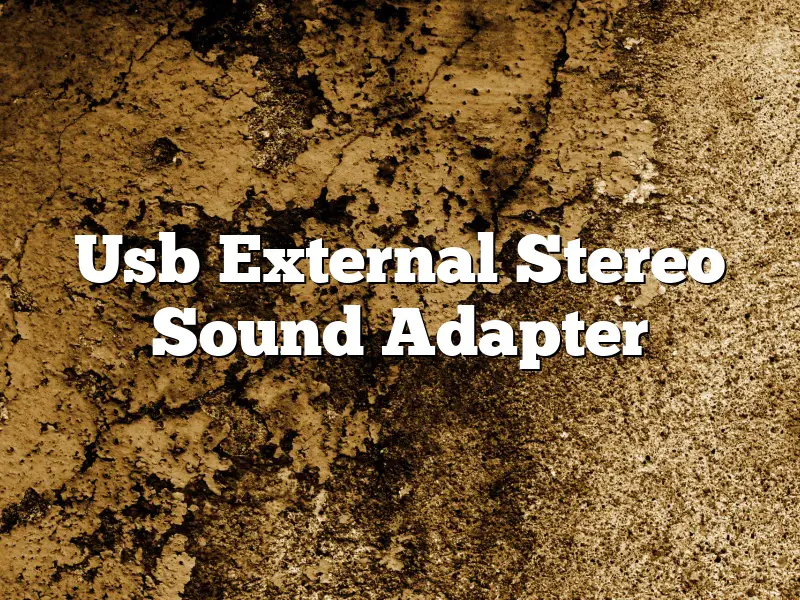 Usb External Stereo Sound Adapter