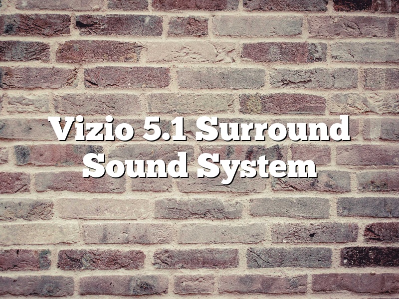 Vizio 5.1 Surround Sound System