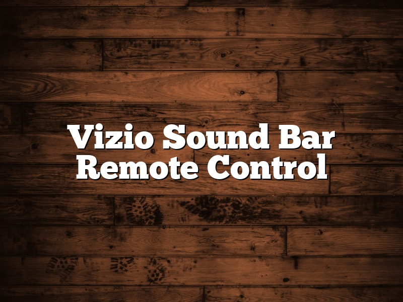 Vizio Sound Bar Remote Control