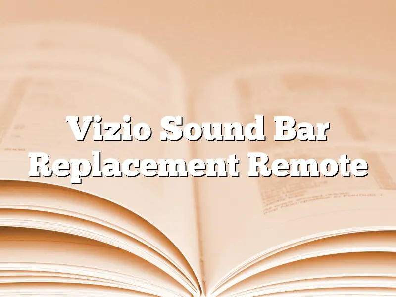 Vizio Sound Bar Replacement Remote