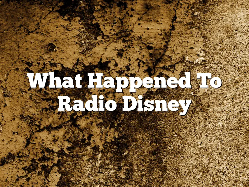 What Happened To Radio Disney