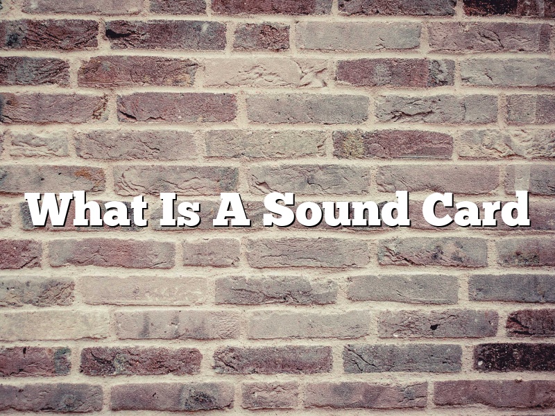 What Is A Sound Card