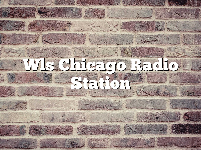 Wls Chicago Radio Station