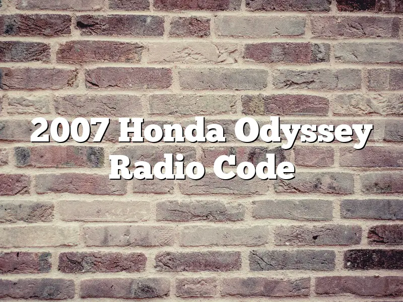 2007 Honda Odyssey Radio Code